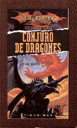 [Dragonlance: Dragons of a New Age 03] • Dragonlance - Quinta era 3